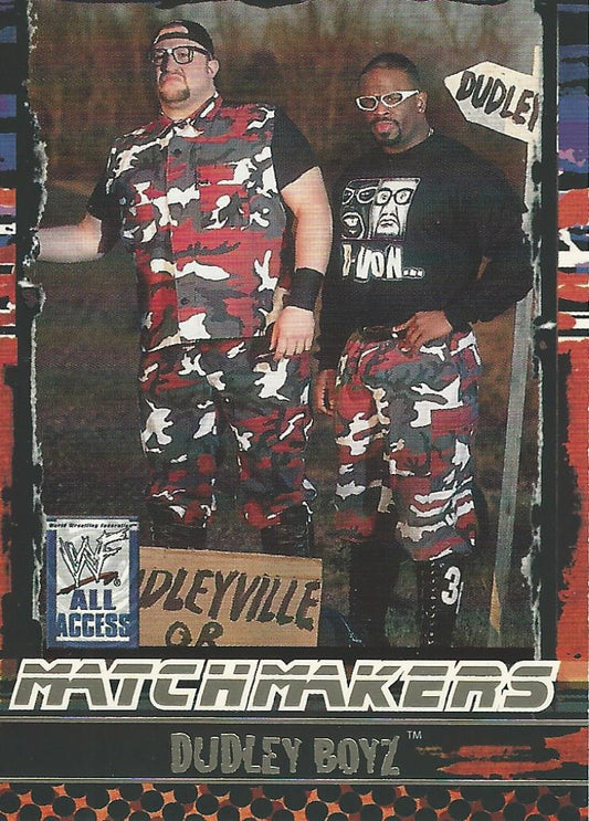 WWF Fleer All Access 2002 Dudley Boyz MM 4 of 15 trading card PW Catalog