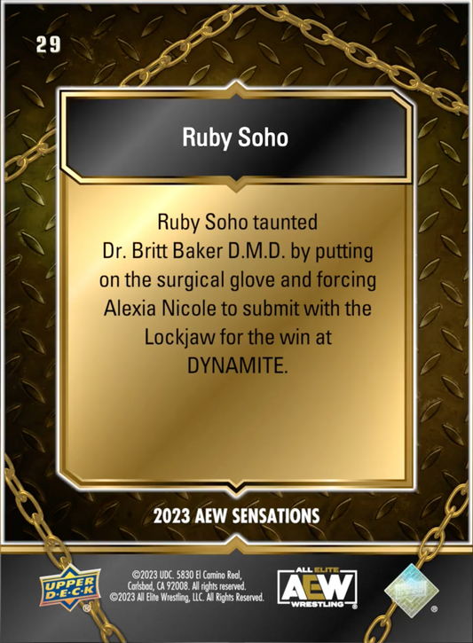 6/28/23 – Ruby Soho – Ruby Soho Defeats Alexia Nicole, Taunts DR. Britt Baker D.M.D. trading card PW Catalog