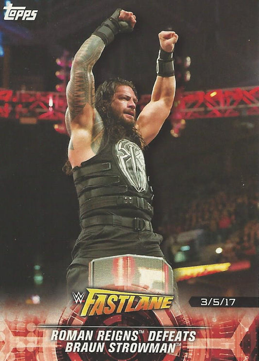 WWE Topps Road to Wrestlemania 2018 Roman Reigns #15