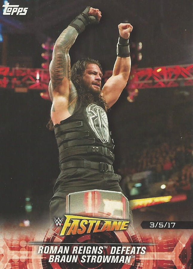 WWE Topps Road to Wrestlemania 2018 Roman Reigns #15