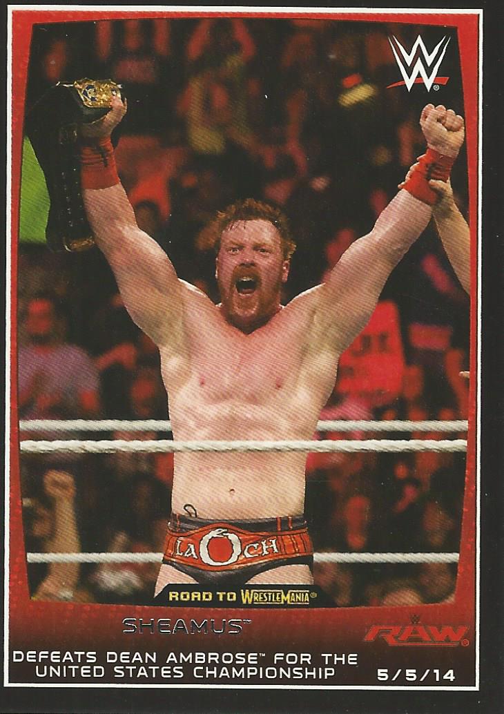 WWE Topps Road to Wrestlemania 2015 Sheamus #16