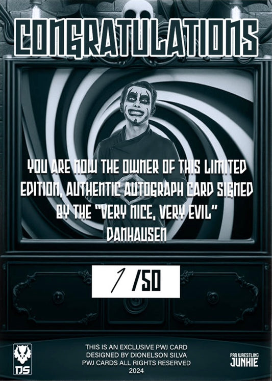 “Very Nice, Very Evil” Danhausen