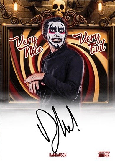 “Very Nice, Very Evil” Danhausen