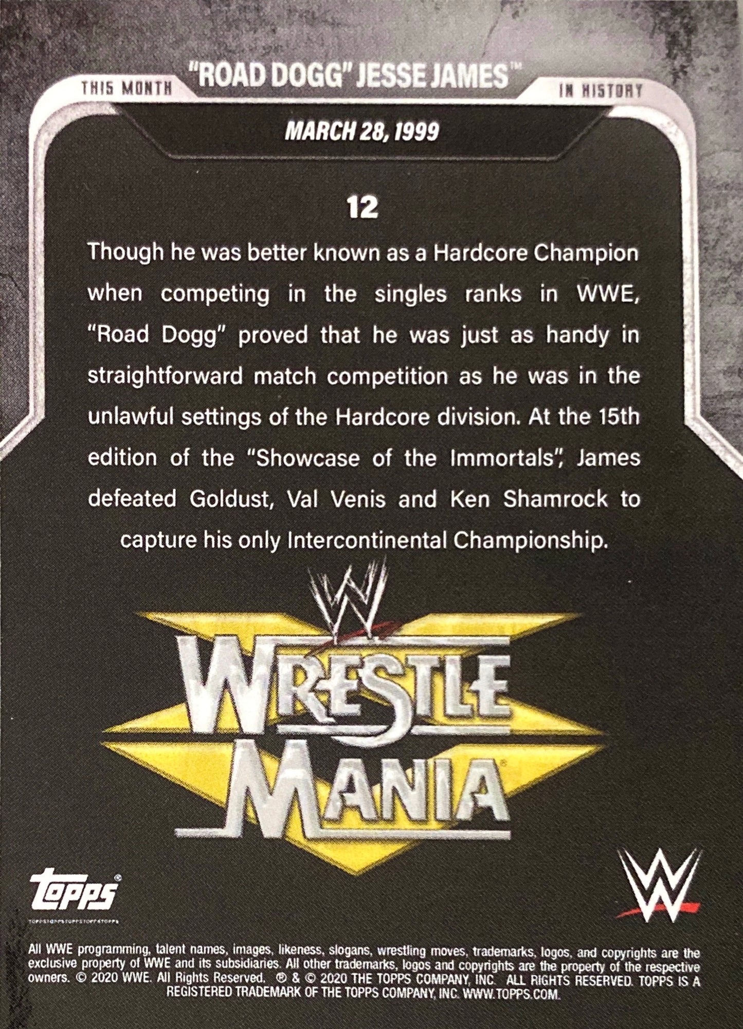 Wrestlemania XV – March 28, 1999 “Road Dogg” Jesse James Wins the Intercontinental Championship trading card PW Catalog