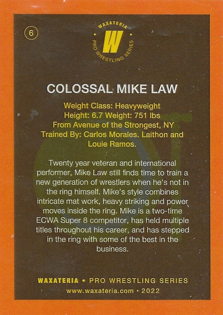 Colossal Mike Law