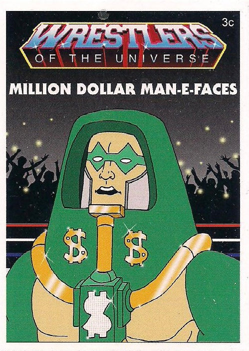 Million Dollar Man-E-Faces