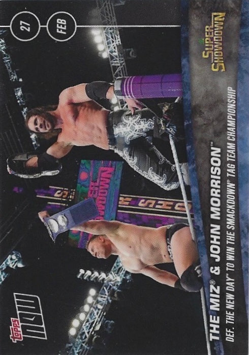 The MIZ & John Morrison DEF. the New Day to Win the Smackdown TAG Team Championship
