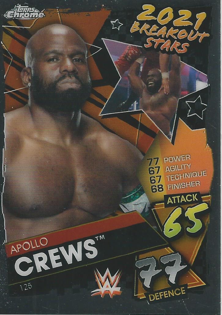 WWE Topps Slam Attax Chrome 2021 Apollo Crews #125