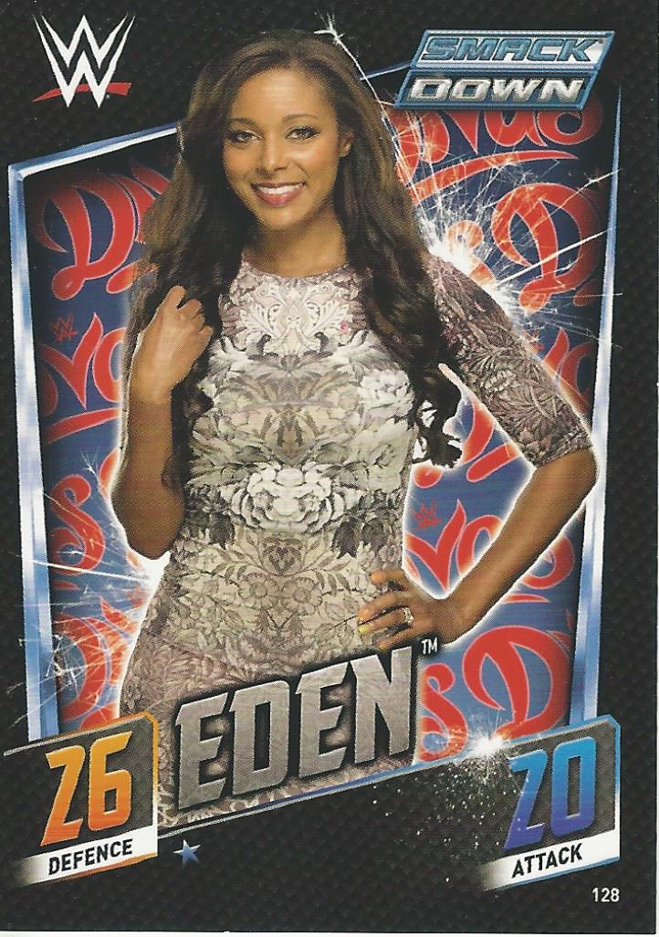 WWE Topps Slam Attax 2015 Then Now Forever Eden #128