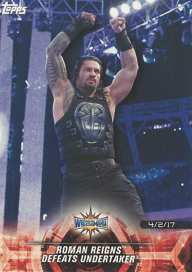 WWE Topps Road to Wrestlemania 2018 Roman Reigns #28