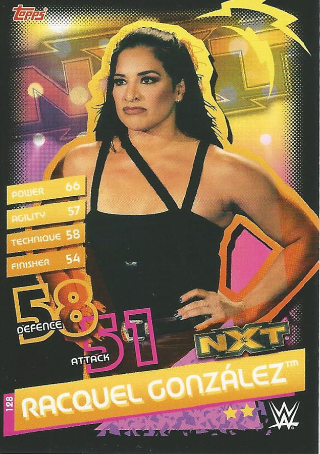 WWE Topps Slam Attax Reloaded 2020 Racquel Gonzalez #128 NXT