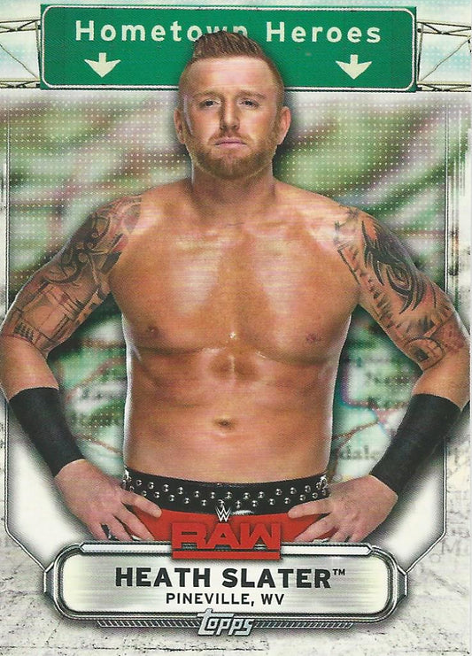 WWE Topps Raw 2019 Heath Slater HH-18 trading card PW Catalog
