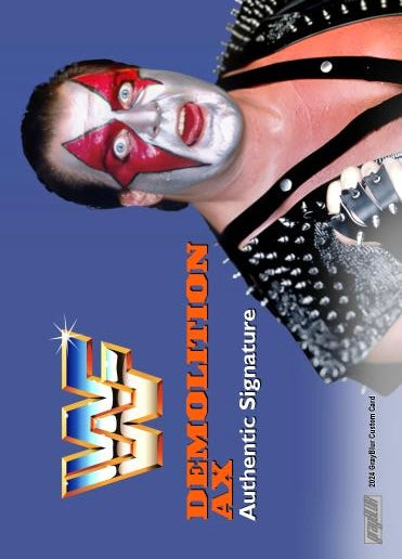 Demolition AX – WWF trading card PW Catalog
