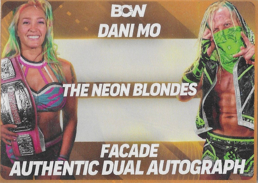 Dani MO / Facade – The Neon Blondes