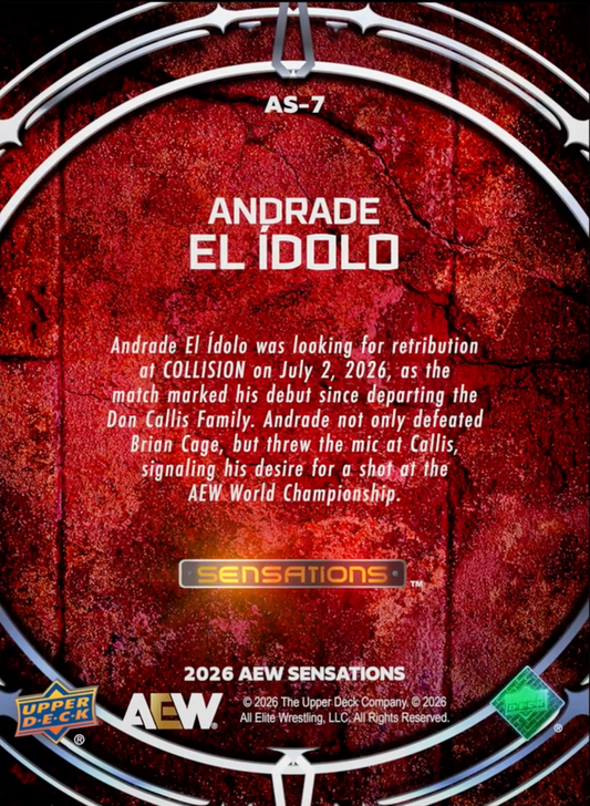 July 2, 206 – Andrade el Ídolo – Andrade el Ídolo Gets Revenge on DON Callis With a DÍA del LOS Muertos Followed by the DM to Take Down Brian Cage at Collision