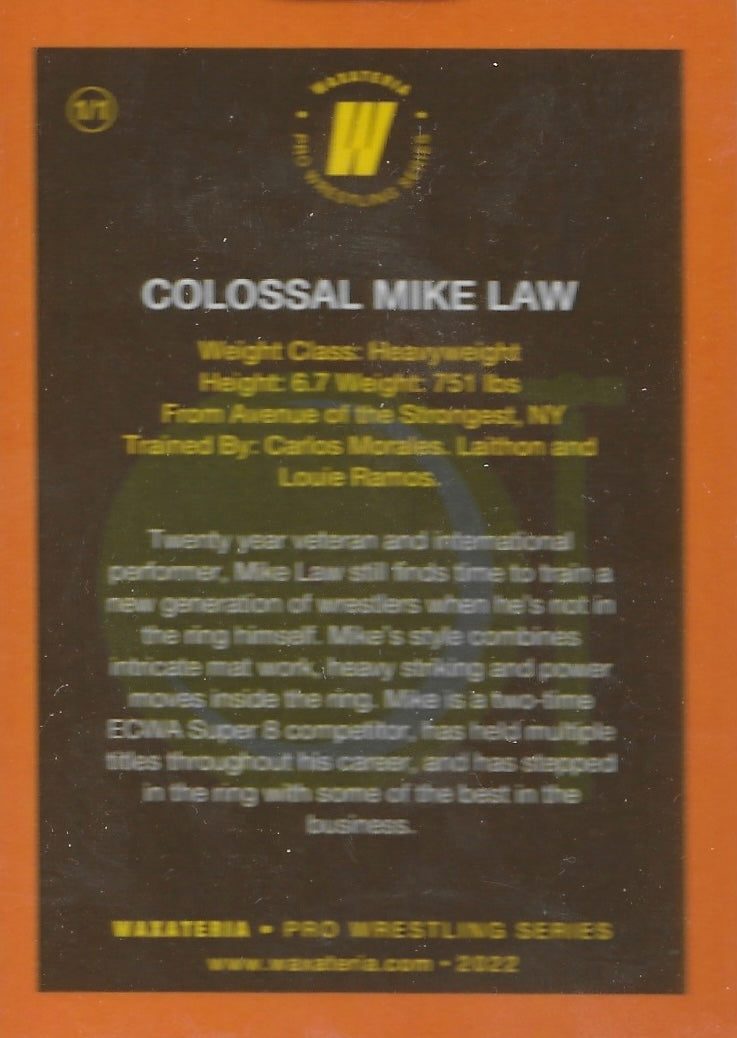 Colossal Mike Law