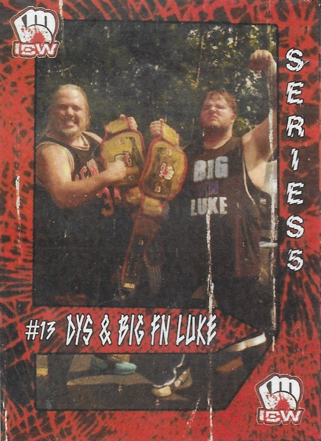DYS & Big FN Luke