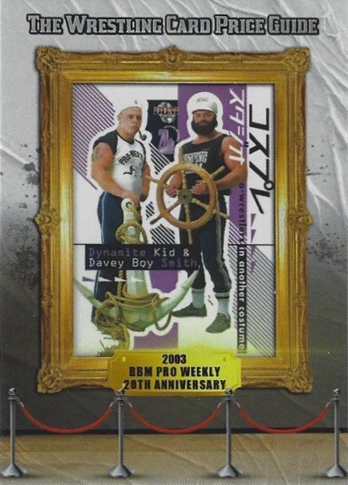 2003 BBM Pro Weekly 20th Anniversary – Dynamite Kid & Davey Boy Smith trading card PW Catalog