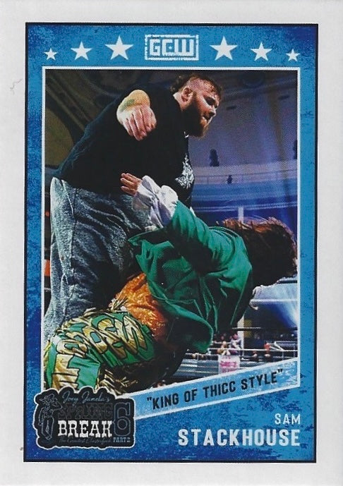 “King of Thicc Style” SAM Stackhouse