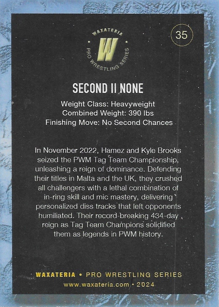 Second II None