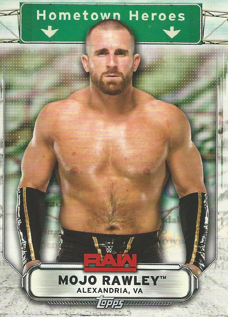 WWE Topps Raw 2019 Mojo Rawley HH-25 trading card PW Catalog