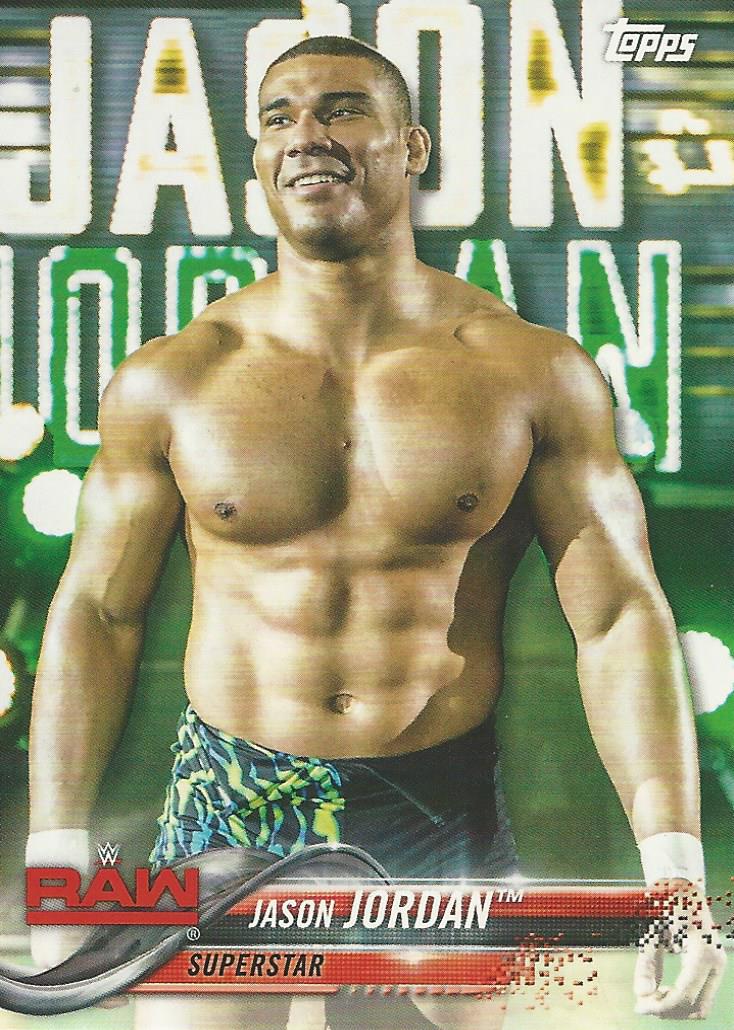 WWE Topps Then Now Forever 2018 Jason Jordan #136