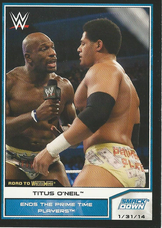 WWE Topps Road to Wrestlemania 2014 Titus O'Neil #76