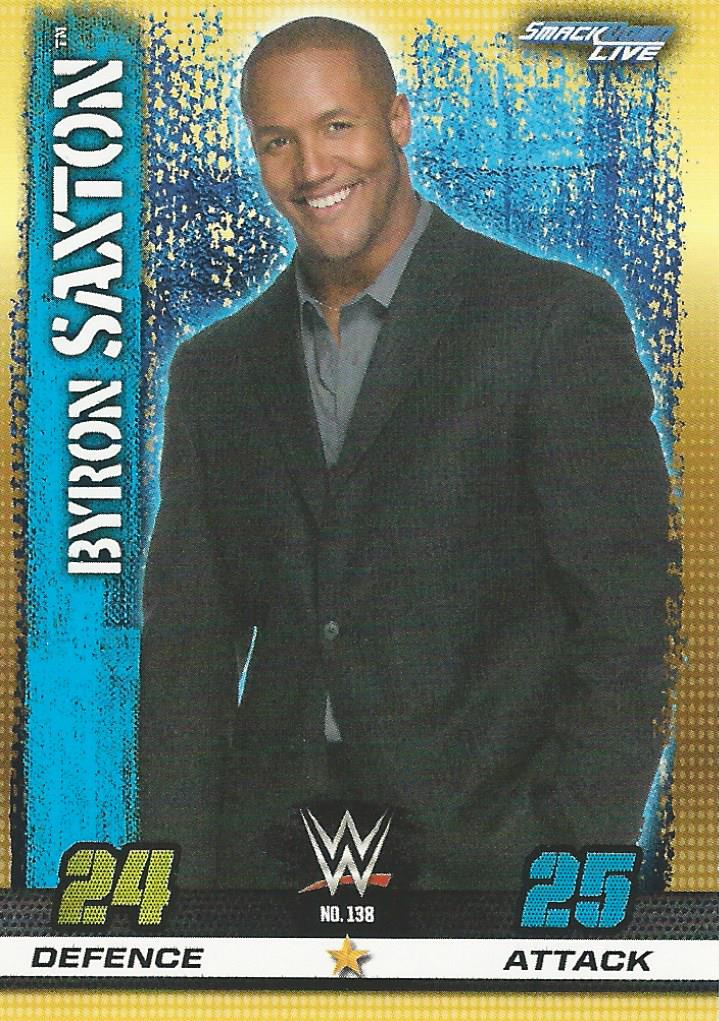 WWE Topps Slam Attax 10th Edition 2017 Byron Saxton #138