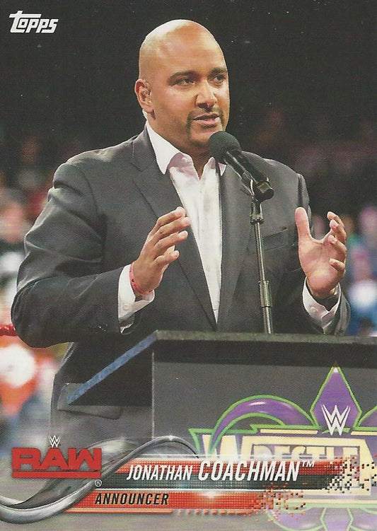 WWE Topps Then Now Forever 2018 Jonathan Coachman #138