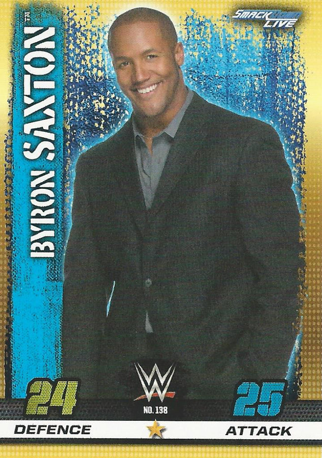 WWE Topps Slam Attax 10th Edition 2017 Byron Saxton #138