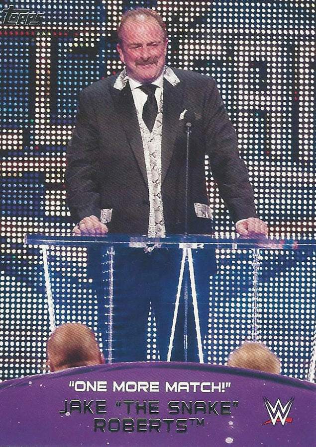 WWE Topps 2015 Jake the Snake Roberts 9 of 10 trading card PW Catalog