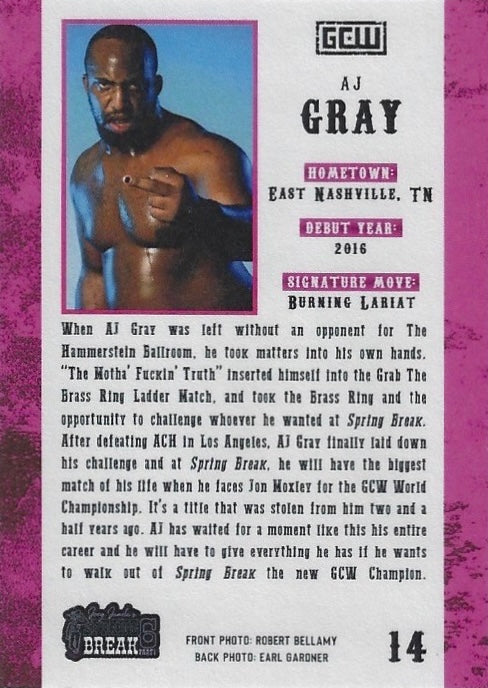 “The Motha Fuckin’ Truth” AJ Gray