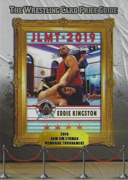 2019 AAW JIM Lynman Memorial Tournament – Eddie Kingston trading card PW Catalog