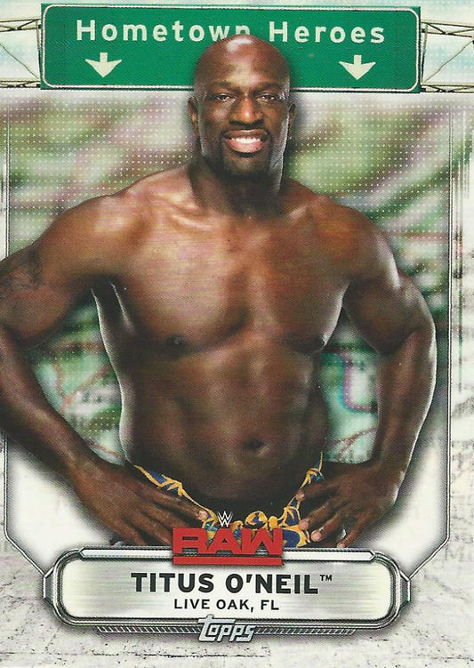 WWE Topps Raw 2019 Titus O'Neil HH-38 trading card PW Catalog