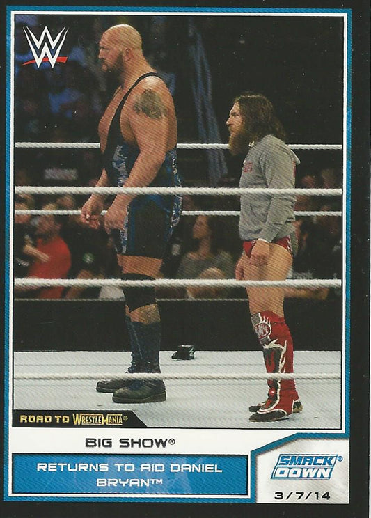 WWE Topps Road to Wrestlemania 2014 Big Show and Daniel Bryan #85