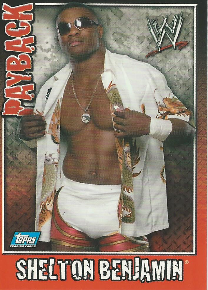 WWE Topps Payback 2006 Shelton Benjamin #14