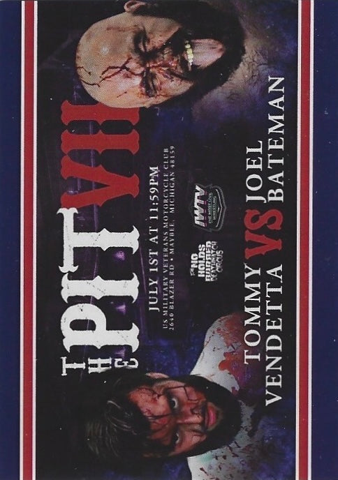 The Pit VII – Tommy Vendetta vs Joel Bateman trading card PW Catalog