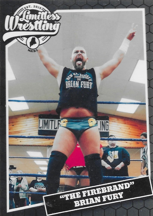 “The Firebrand” Brian Fury