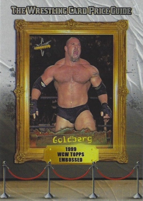 1999 WCW Topps Embossed – Goldberg trading card PW Catalog