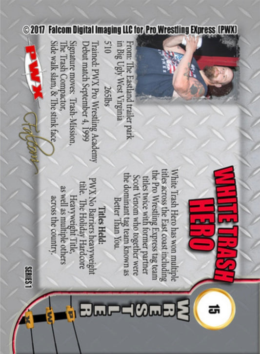 White Trash Hero trading card PW Catalog