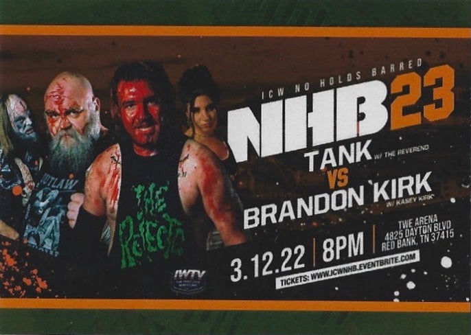 NHB23 – Tank W/ the Reverend vs. Brandon Kirk W/ Kasey Kirk