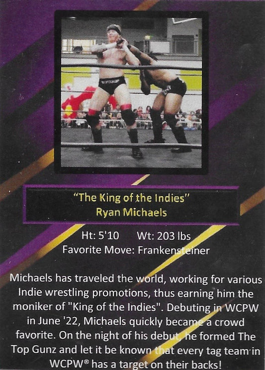 “The King of the Indies” Ryan Michaels trading card PW Catalog