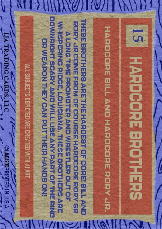 Hardcore Brothers Bill & Rory JR. trading card PW Catalog