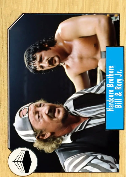 Hardcore Brothers Bill & Rory JR. trading card PW Catalog