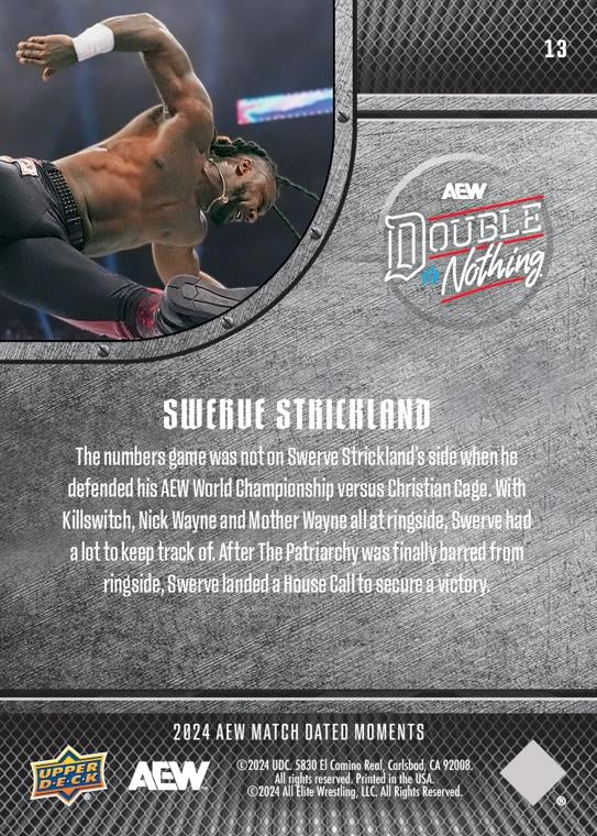 Swerve Strickland – Swerve Strickland Overcomes the Patriarchy at Ringside to Defeat Christian Cage and Retain the AEW World Championship