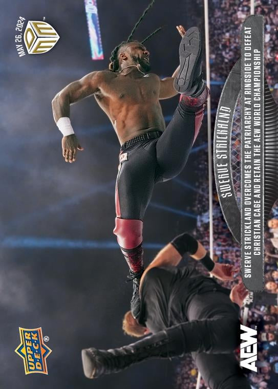 Swerve Strickland – Swerve Strickland Overcomes the Patriarchy at Ringside to Defeat Christian Cage and Retain the AEW World Championship