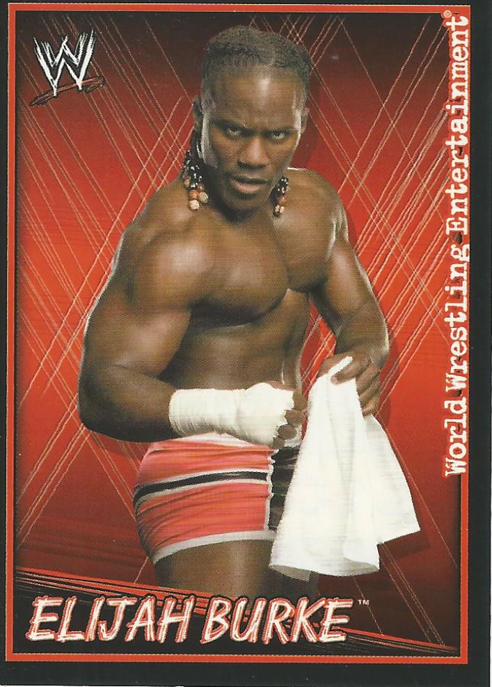 WWE Topps Superstars Uncovered 2007 Sticker Elijah Burke #150