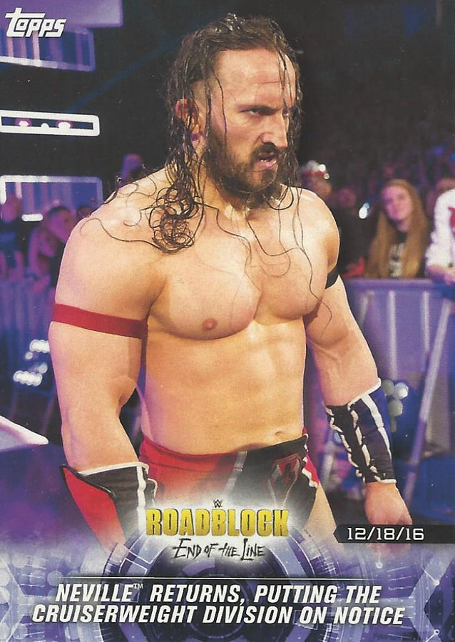 WWE Topps Road to Wrestlemania 2018 Neville #51