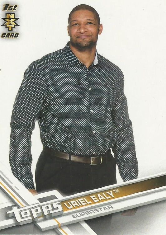 WWE Topps Then Now Forever 2017 Uriel Ealy #R40