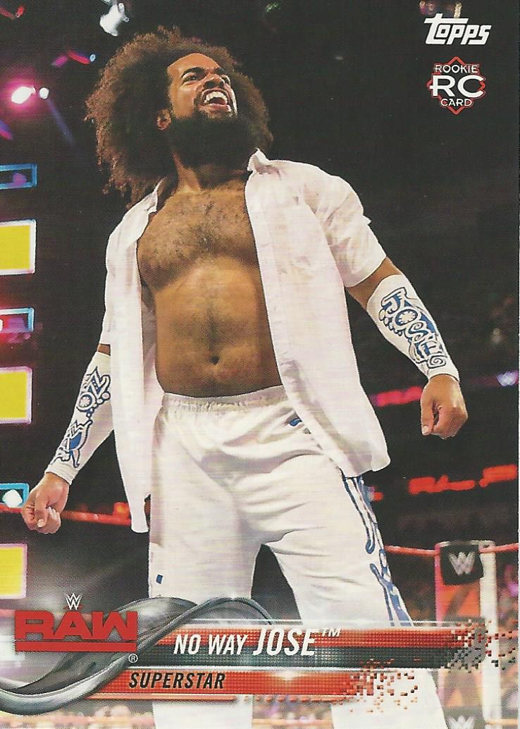 WWE Topps Then Now Forever 2018 No Way Jose #156